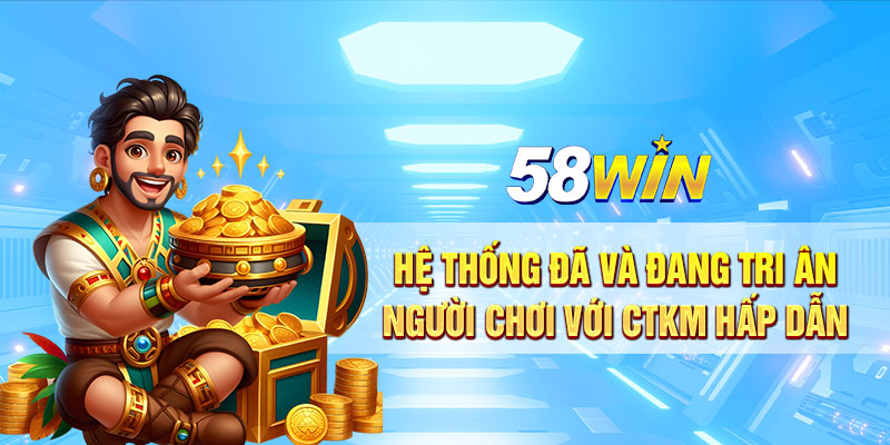 He thong da va dang tri an nguoi choi voi CTKM hap dan